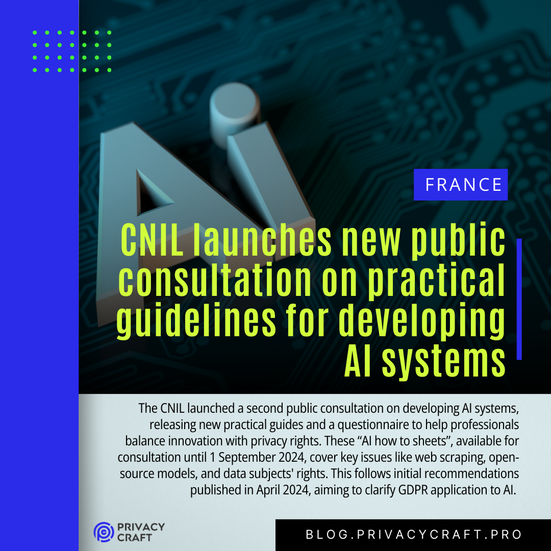 CNIL launches new public consultation on practical guidelines for developing AI systems