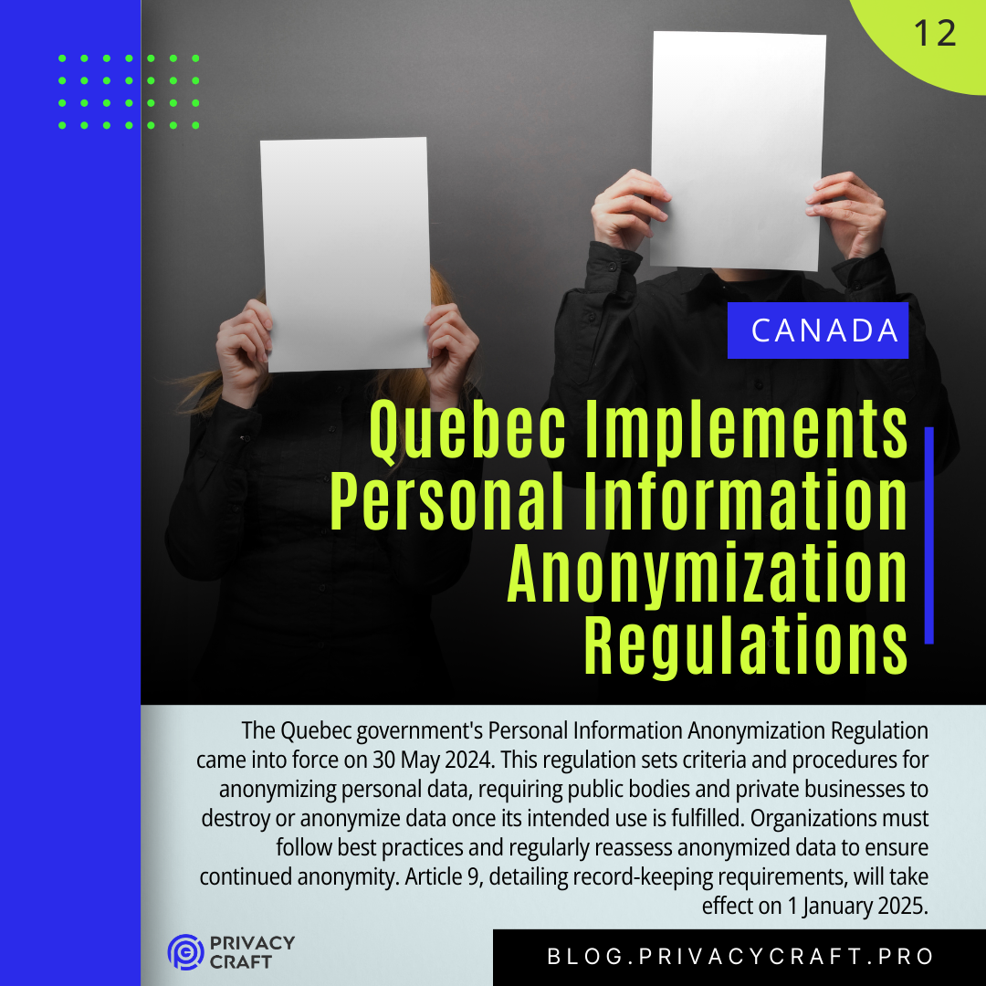 Quebec Implements Personal Information Anonymization Regulations