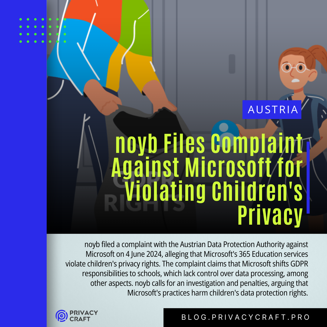 noyb Files Complaint Against Microsoft for Violating Children's Privacy