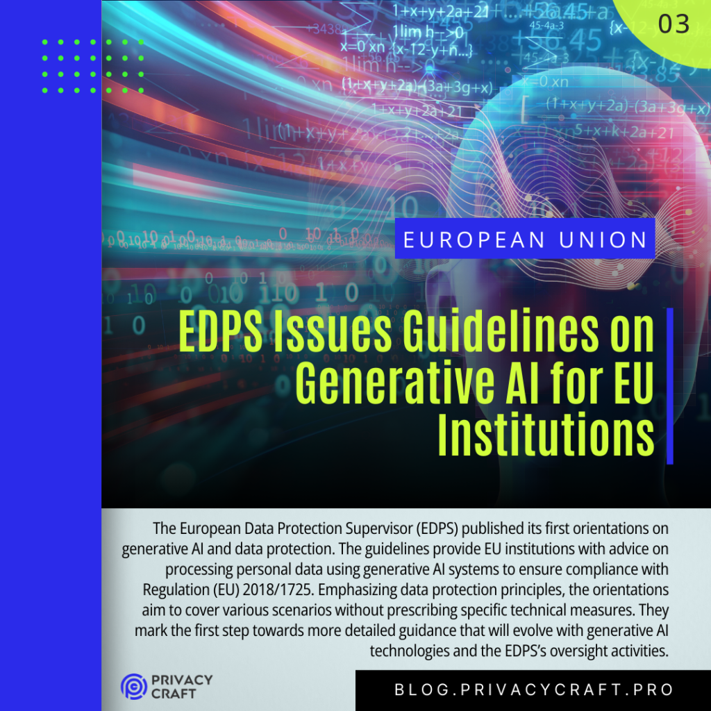 EDPS Issues Guidelines on Generative AI for EU Institutions