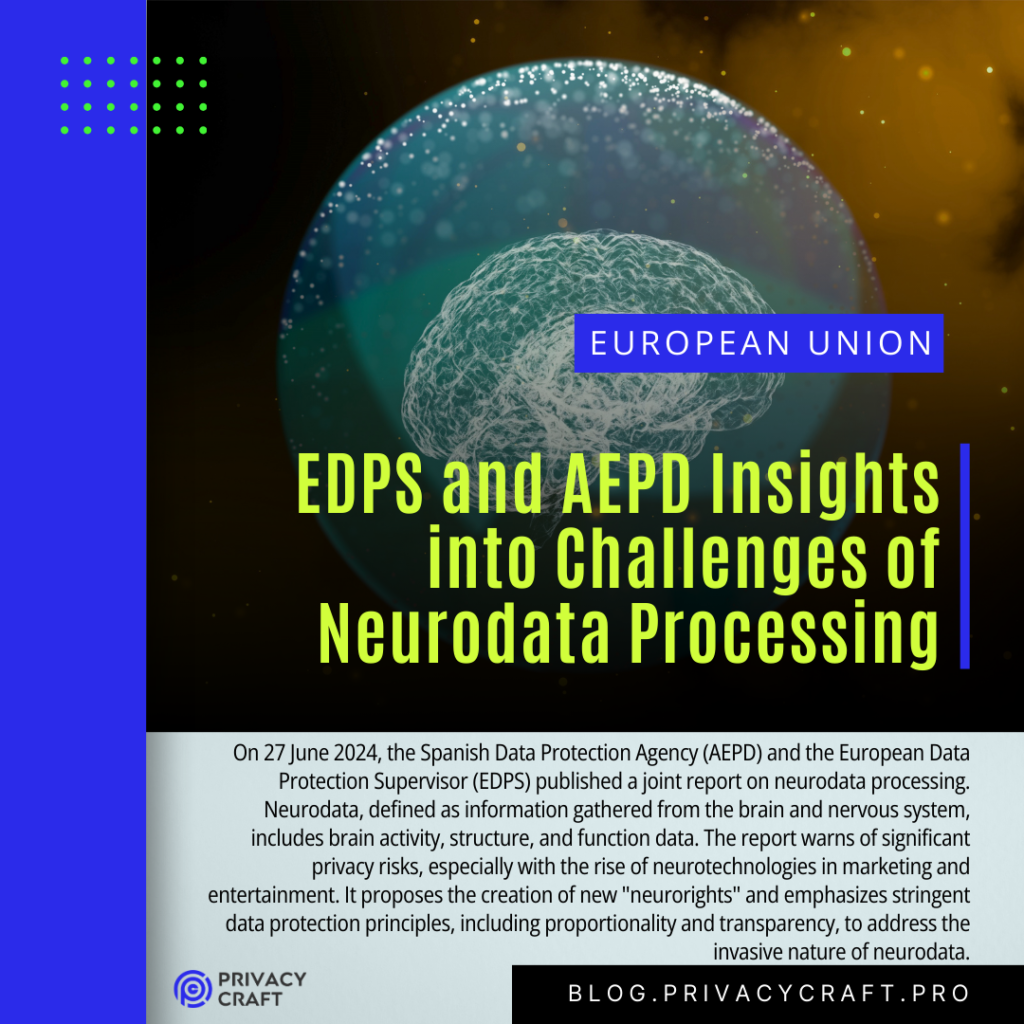 EDPS and AEPD Insights into Challenges of Neurodata Processing for Privacy and Data Protection