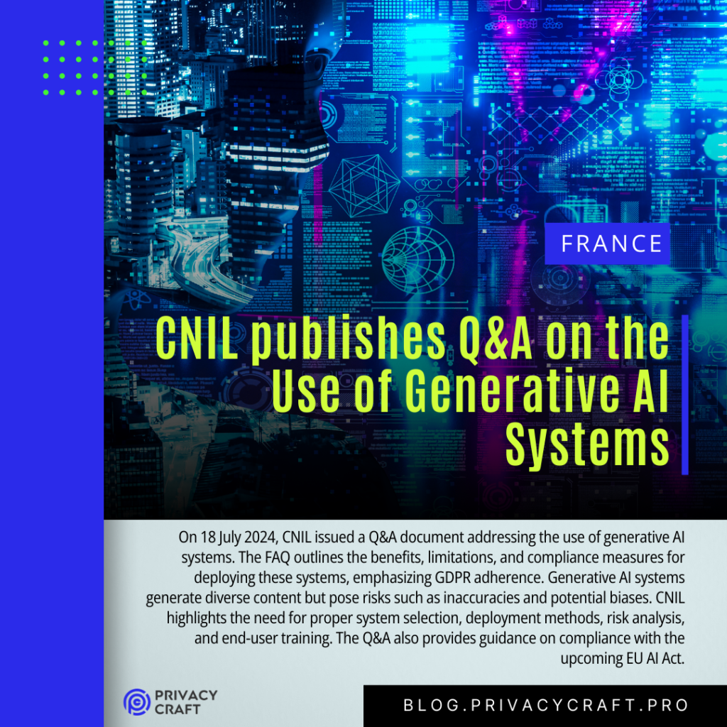 CNIL publishes Q&A on the Use of Generative AI Systems