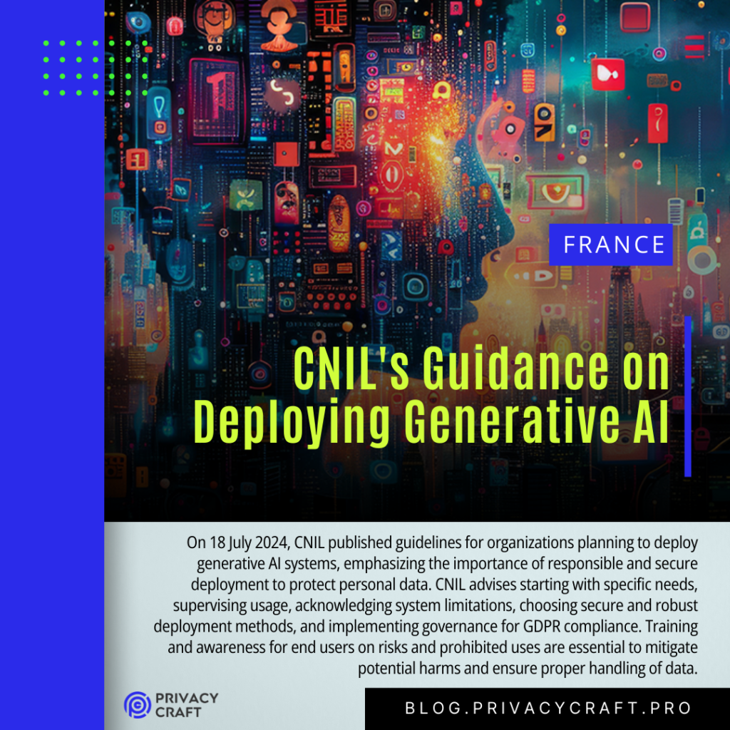 CNIL’s Guidance on Deploying Generative AI