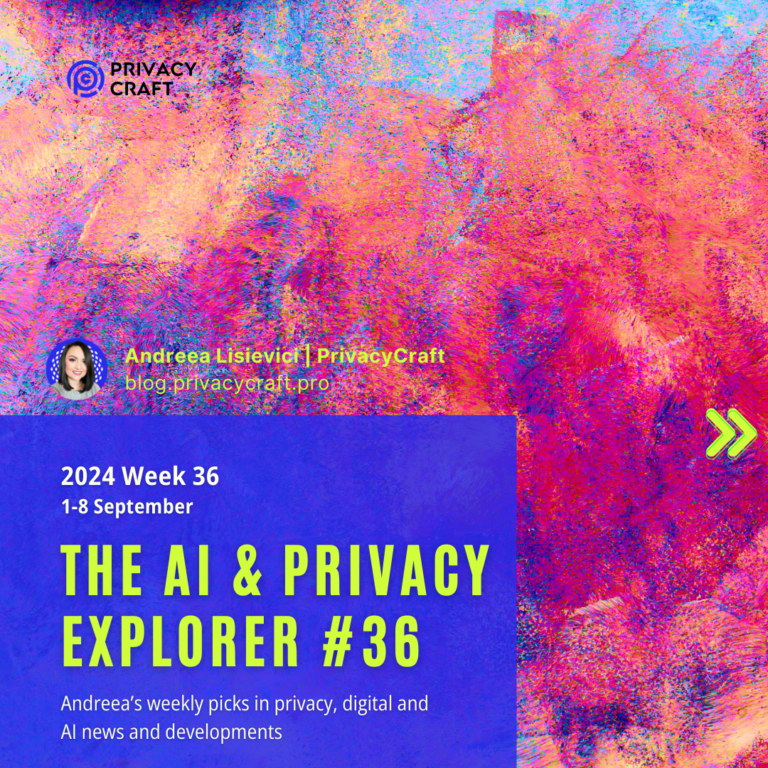 The AI & Privacy Explorer # 36