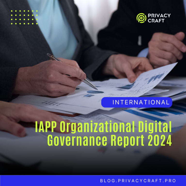 IAPP Organizational Digital Governance Report 2024